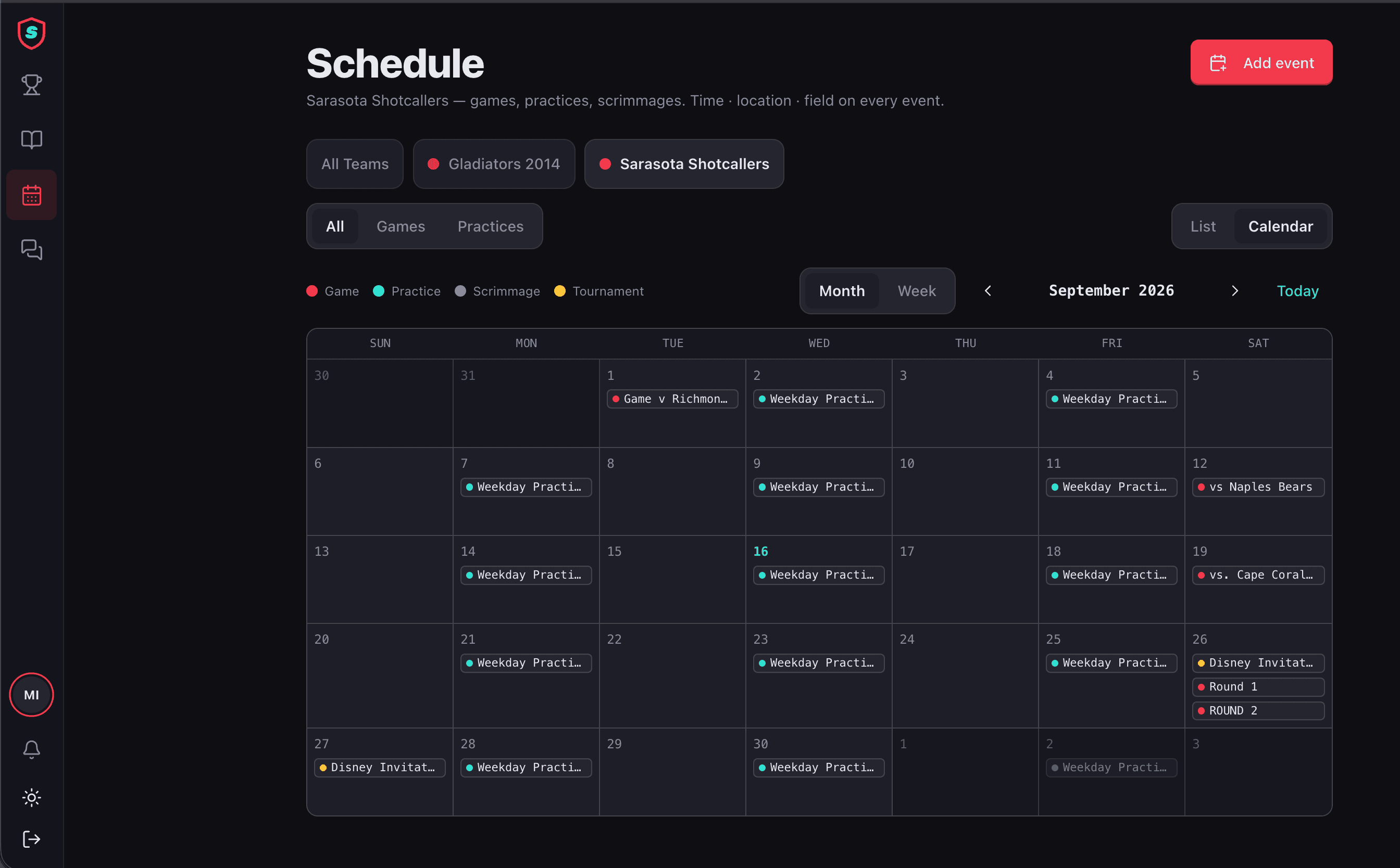 The schedule: All Teams, Gladiators 2014 and Sarasota Shotcallers on one calendar, with practices, games and the Disney Invitational